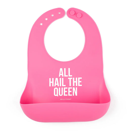 “All Hail The Queen” Bib